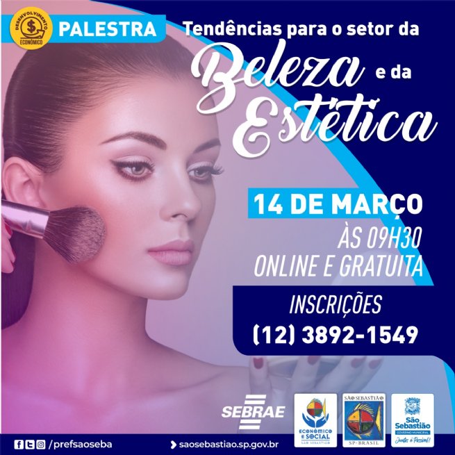 Foto: Prefeitura abre inscrições para a palestra online gratuita ‘Tendências para o Setor da Beleza e da Estética’