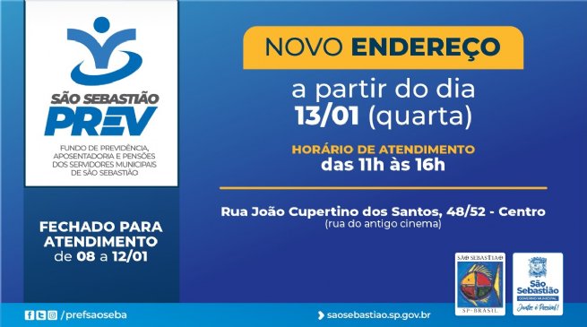 Foto: São Sebastião PREV está fechado devido à mudança de endereço