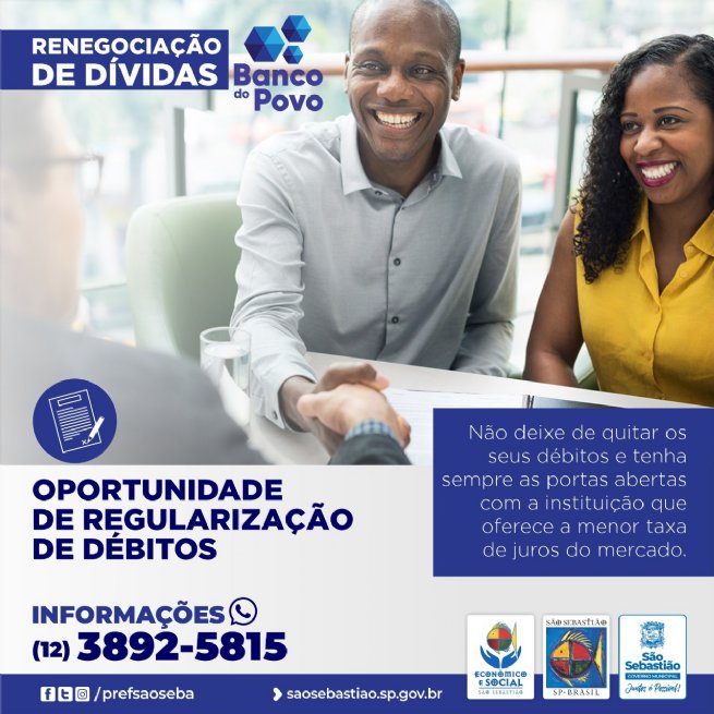 Foto: Banco do Povo de São Sebastião oferece renegociação de dívidas a clientes inadimplentes