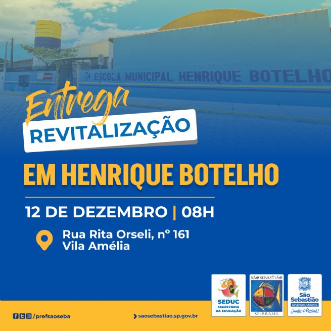Foto: Prefeitura de São Sebastião entrega revitalização da EM Henrique Botelho nesta segunda (12)