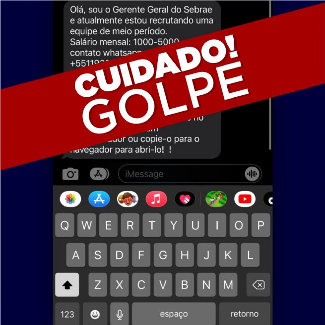 Foto: Prefeitura alerta sobre a tentativa de golpes virtuais que são aplicados em nome do SEBRAE a empreendedores