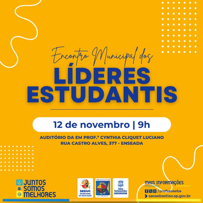 Foto: Educação de São Sebastião promove Encontro Municipal de Líderes Estudantis
