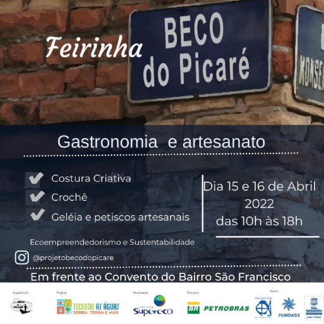 Foto: Feirinha Beco do Picaré acontece neste fim de semana no bairro de São Francisco 
