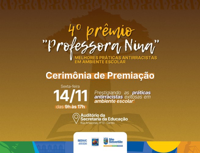 Foto: Prefeitura realiza 4º Prêmio ‘Professora Nina’ de práticas antirracistas na educação