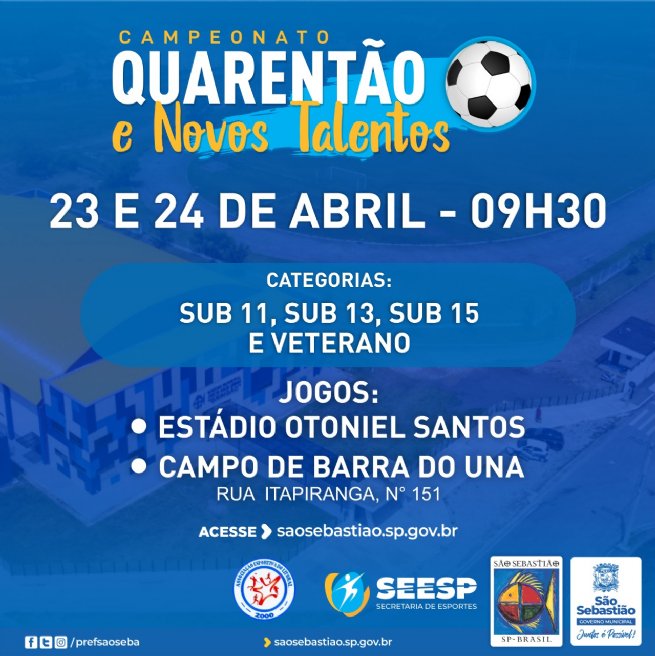 Foto: Prefeitura realiza “Novos Talentos e Campeonato Quarentão” no Estádio Municipal Otoniel Santos e no campo de Barra do Una