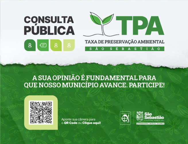 Foto: CONSULTA PÚBLICA - TPA | TAXA DE PRESERVAÇÃO AMBIENTAL DE SÃO SEBASTIÃO
