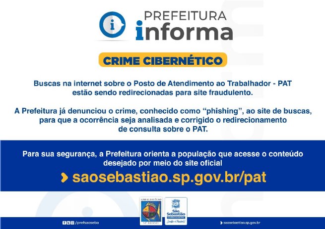 Foto: Prefeitura de São Sebastião alerta para crime cibernético relacionado à busca sobre o PAT