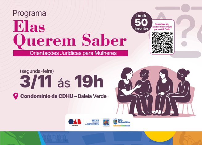 Foto: Prefeitura de São Sebastião e OAB lançam programa ‘Elas Querem Saber’ 