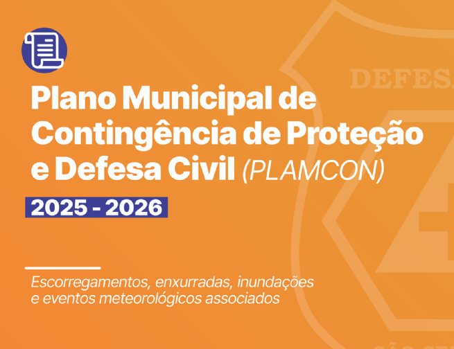 Foto: PLAMCON - Plano Municipal de Contingência de Proteção e Defesa Civil