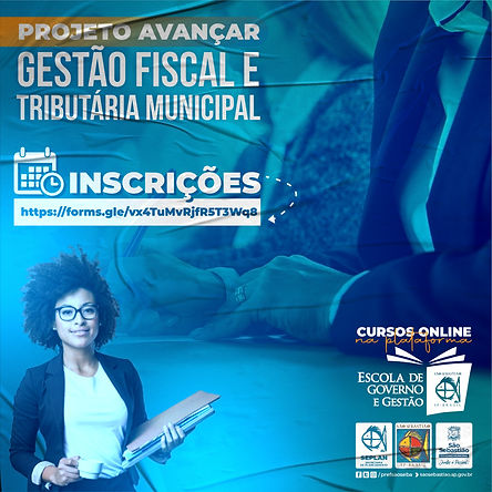 Projeto Avançar: Gestão Tributária e Fiscal Municipal